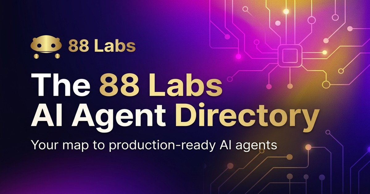The 88 Labs AI Agent Directory: Your Map to Production-Ready AI Agents